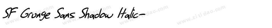 SF Grunge Sans Shadow Italic字体转换